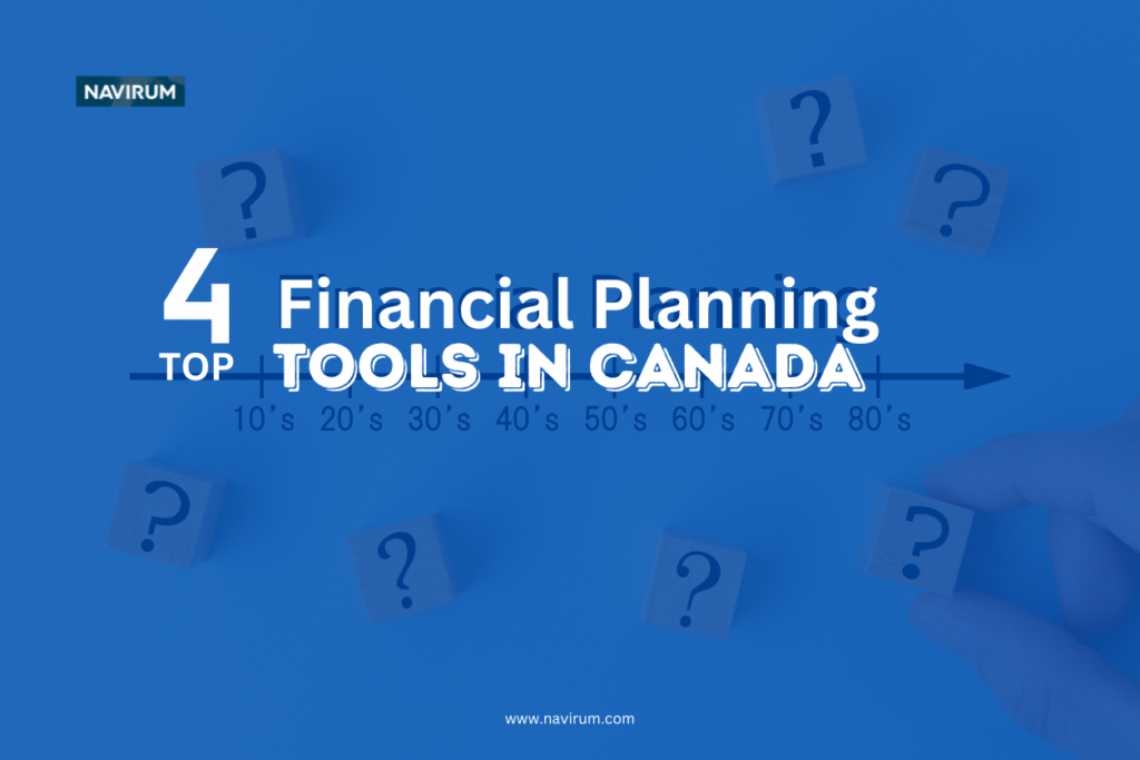 4 top financial planning tools in Canada