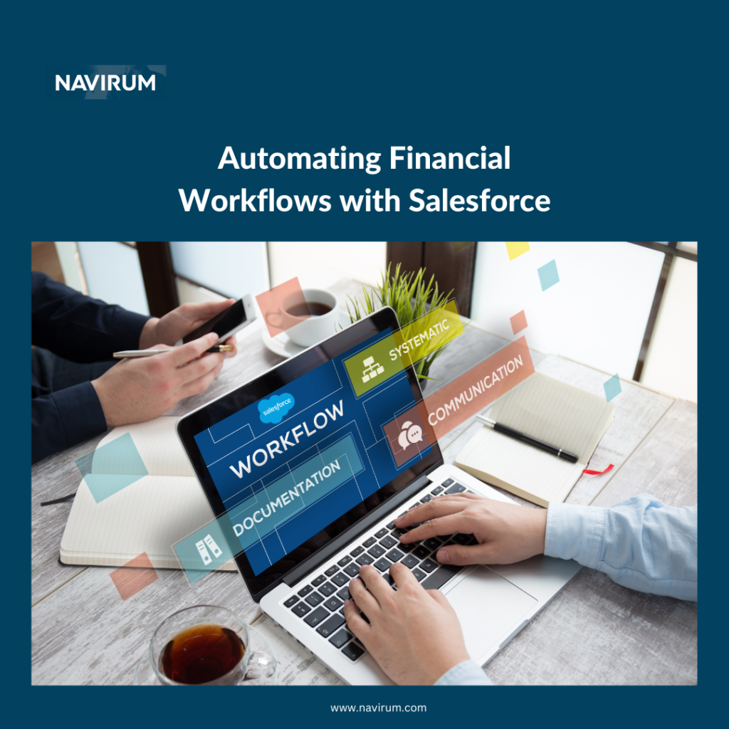 automating financial workflows with salesforce - navirum