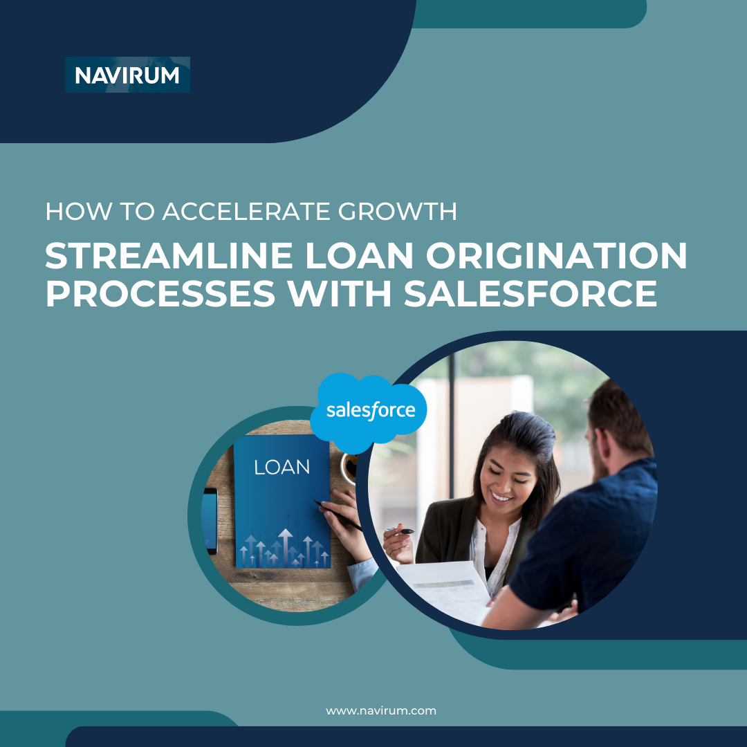 streamline loan origination processes with salesforce - navirum