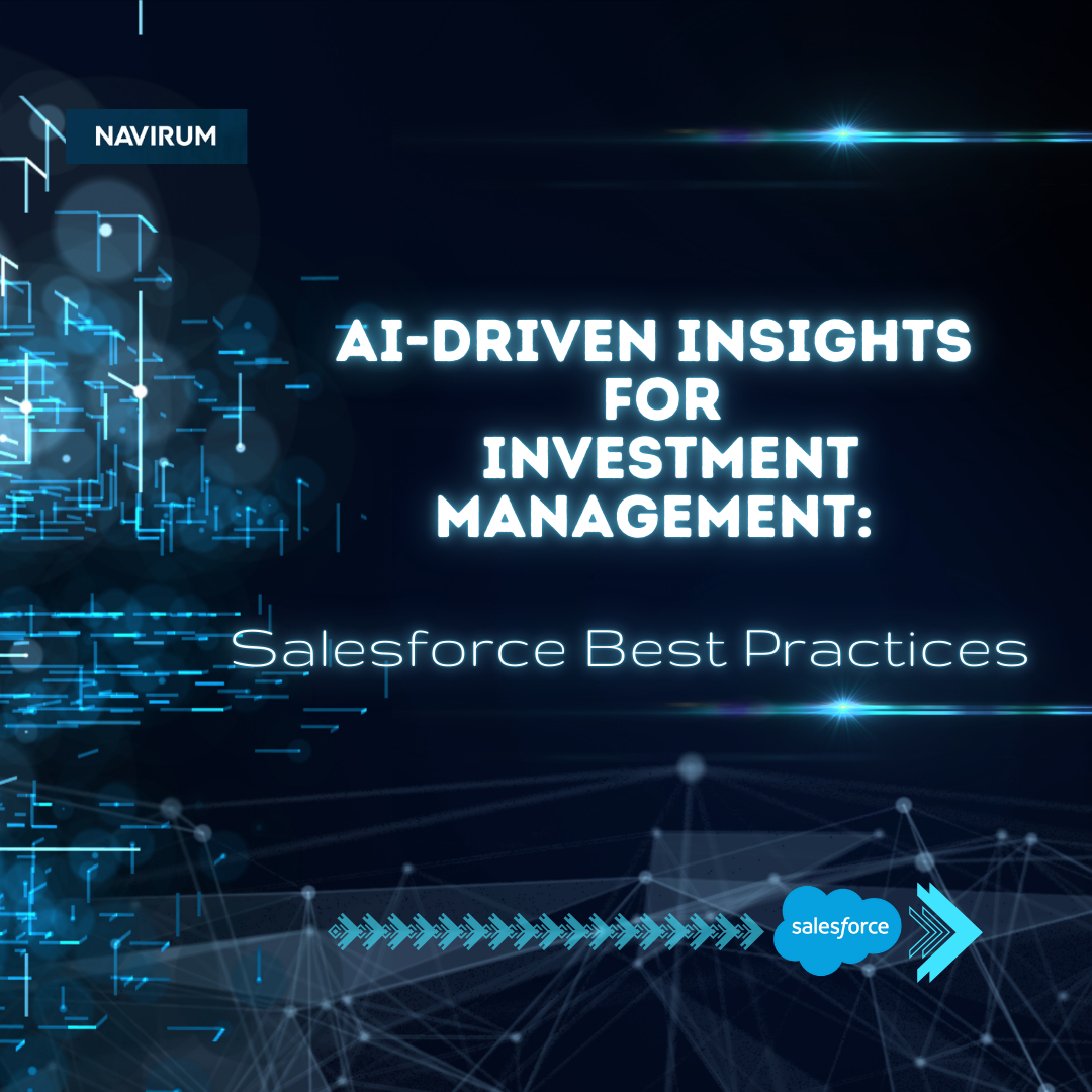 AI-driven insights for investment management - salesforce best practices