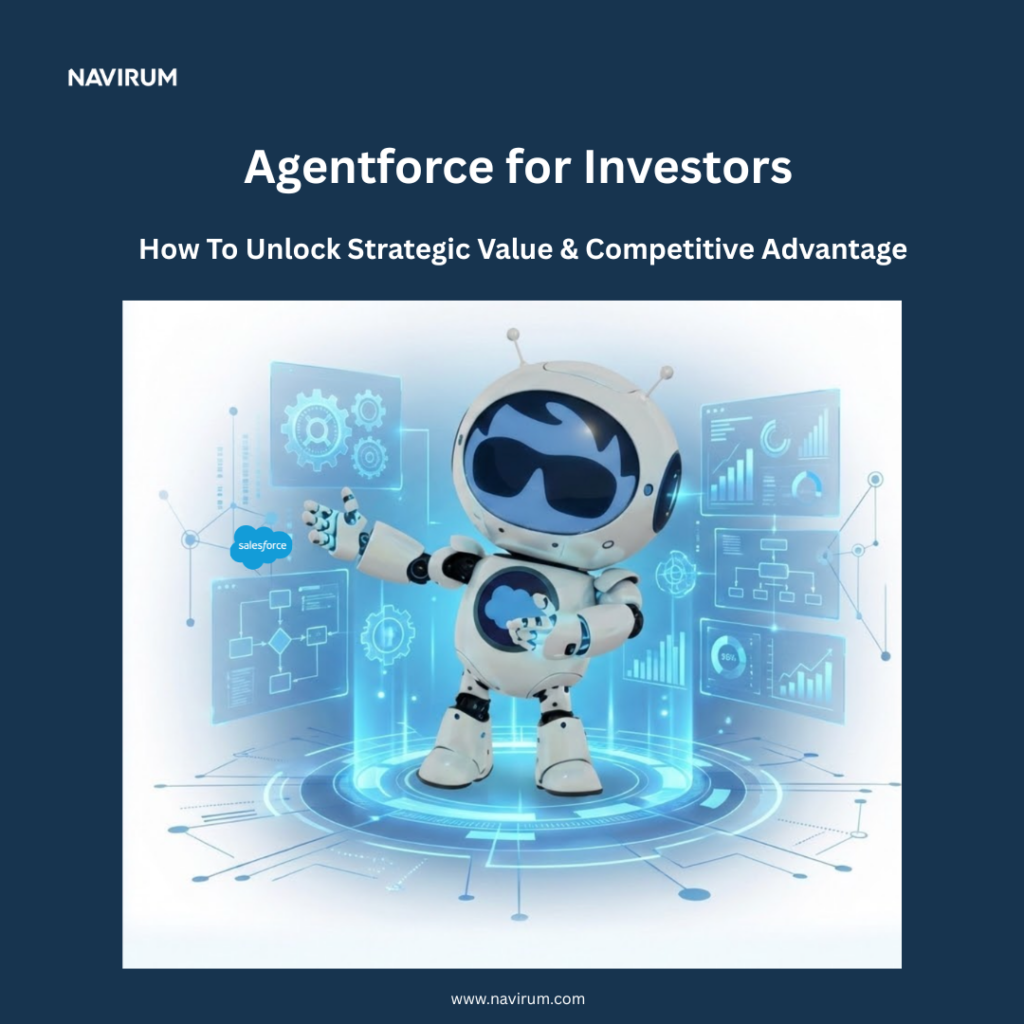 Agentforce for Investors - How To Unlock strategic value and competitive advantage_Navirum