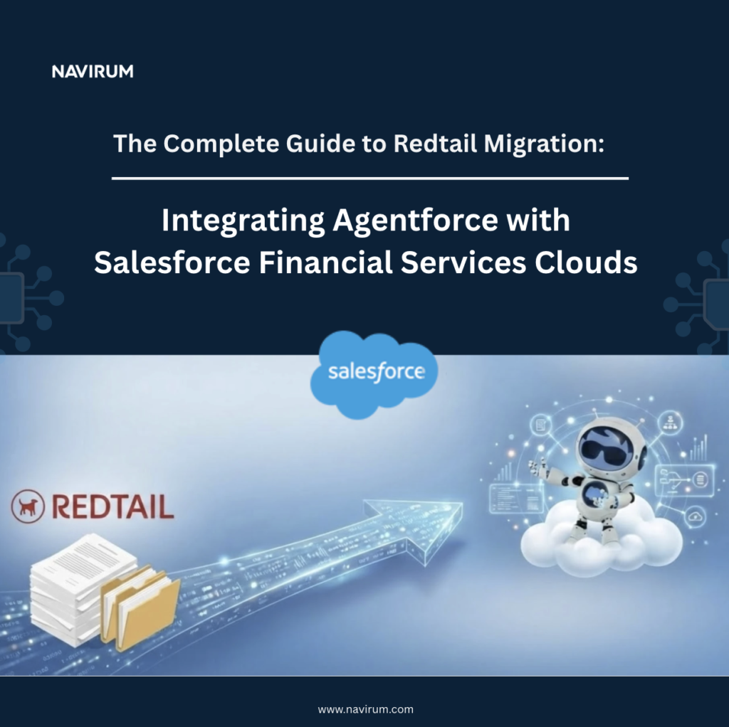 The Ultimate Redtail Migration Guide: Boost Your Practice with Salesforce FSC and Agentforce_Navirum