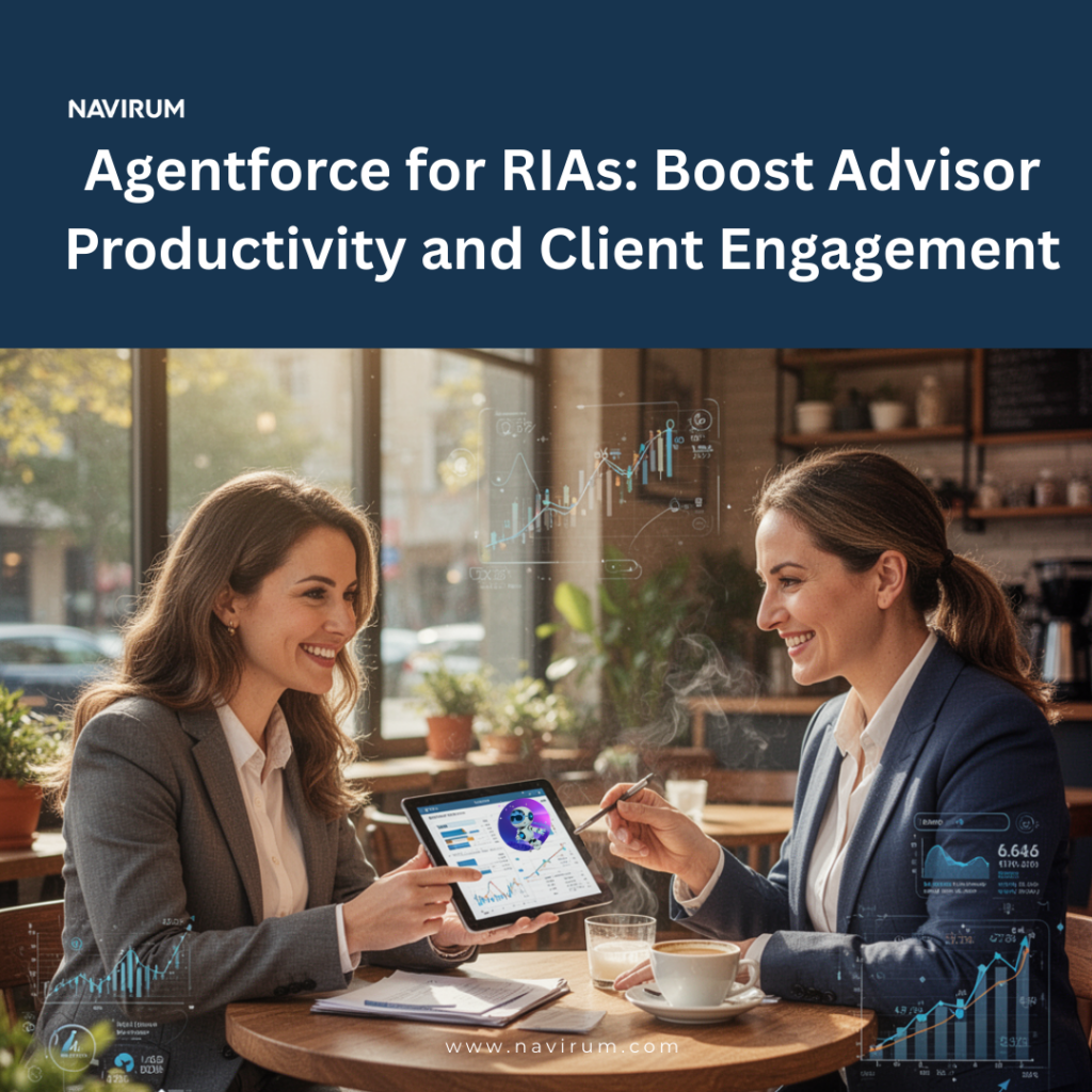 Agentforce for RIAs: Boost Advisor Productivity and Client Engagement