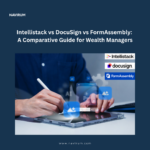 Intellistack vs DocuSign vs FormAssembly A Comparative Guide for Wealth Managers_Navirum