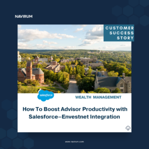 How To Boost Advisor Productivity with Salesforce Envestnet Integration_ Navirum