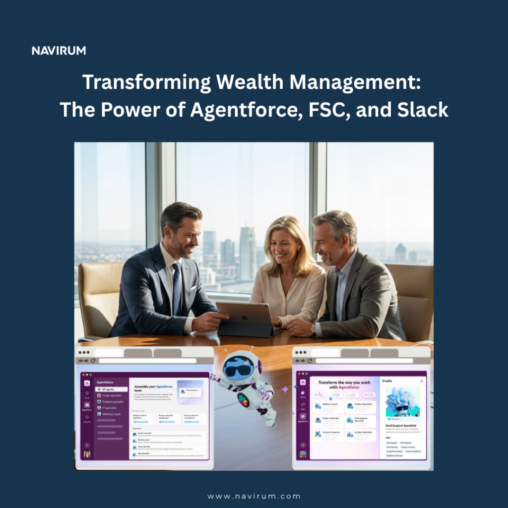 https://navirum.com/wp-content/uploads/2026/05/Transforming-Wealth-Management-The-power-of-Agentforce-FSC-and-Slack_Navirum.png