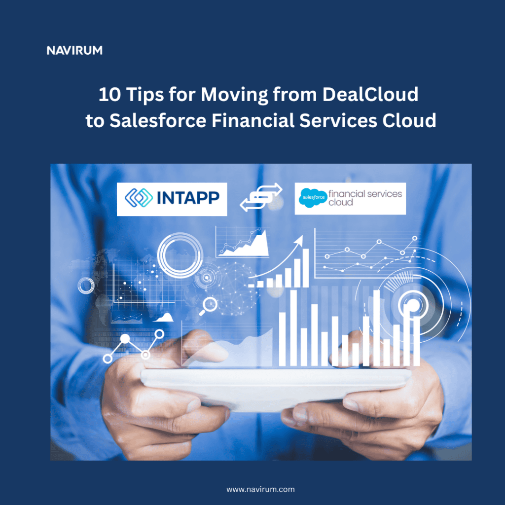 10 Tips for Moving from DealCloud to Salesforce Financial Services Cloud_Navirum
