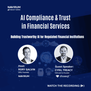 The Finsight Series_Navirum_AI Compliance and Trust In Financial Services.